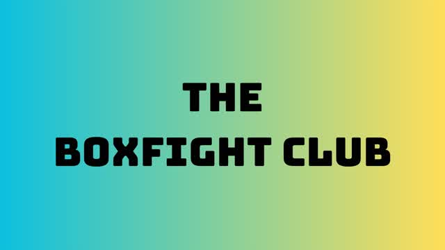 The Boxfight Club