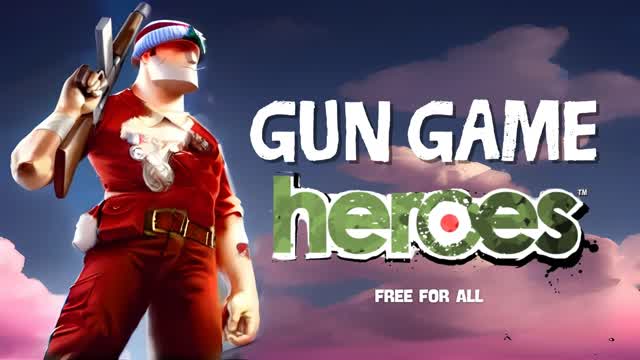 Gun Game Heroes - Free For All