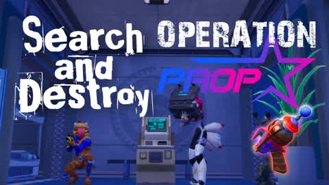 Search and Destroy: Operation Prop