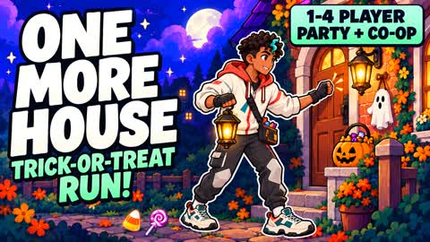 One More House: Trick-or-Treat Run