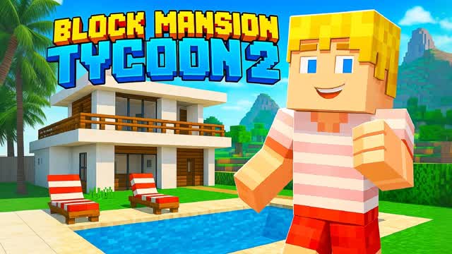 BLOCK MANSION TYCOON 2 đ