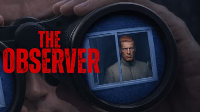 The Observer [HORROR]