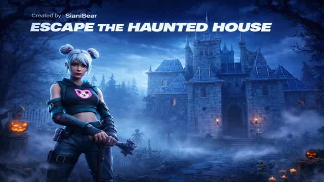 ESCAPE THE HAUNTED HOUSE
