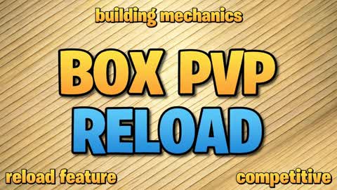 Reload Box PVP