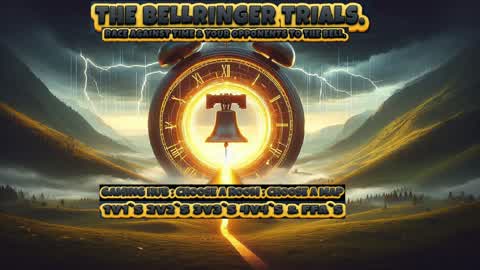 THE BELLRINGER trials. GAME HUB :