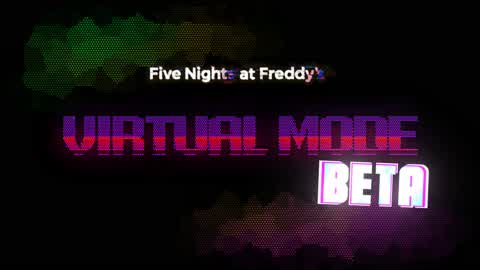 FNaF: Virtual Mode Beta [Horror]