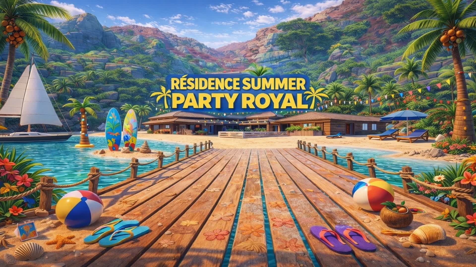 🌴 Résidence Summer Party royale 🌴