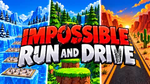 IMPOSSIBLE Run And Drive