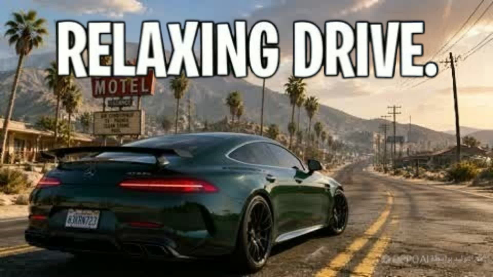 THE RELAXING DRIVE RP 🌴🌴