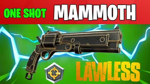 LAWLESS MAMMOTH ONE SHOT
