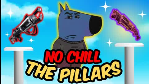 NO CHILL PILLARS! 🐻