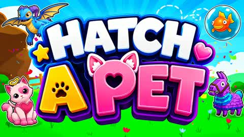 Hatch a Pet