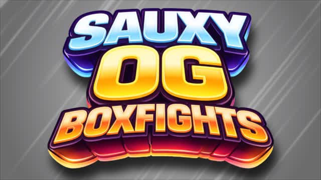 SAUXY OG RAPID BOXFIGHTS