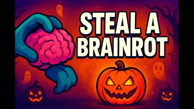 STEAL THE BRAINROT  脳が腐る