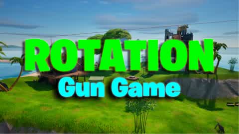🔁ROTATION - GUN GAME🔁