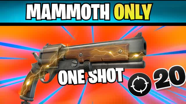 Mammoth Only One Shot 🎯