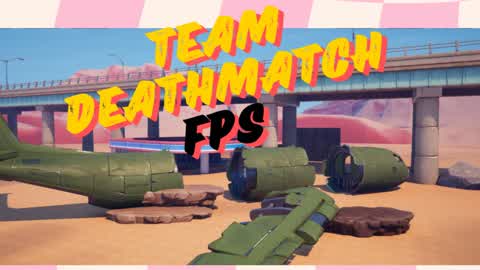 Fps (☝ ՞ਊ ՞)☝ Team Death Match