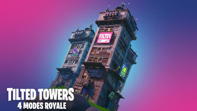 TILTED TOWER : 4 MODES ROYALE