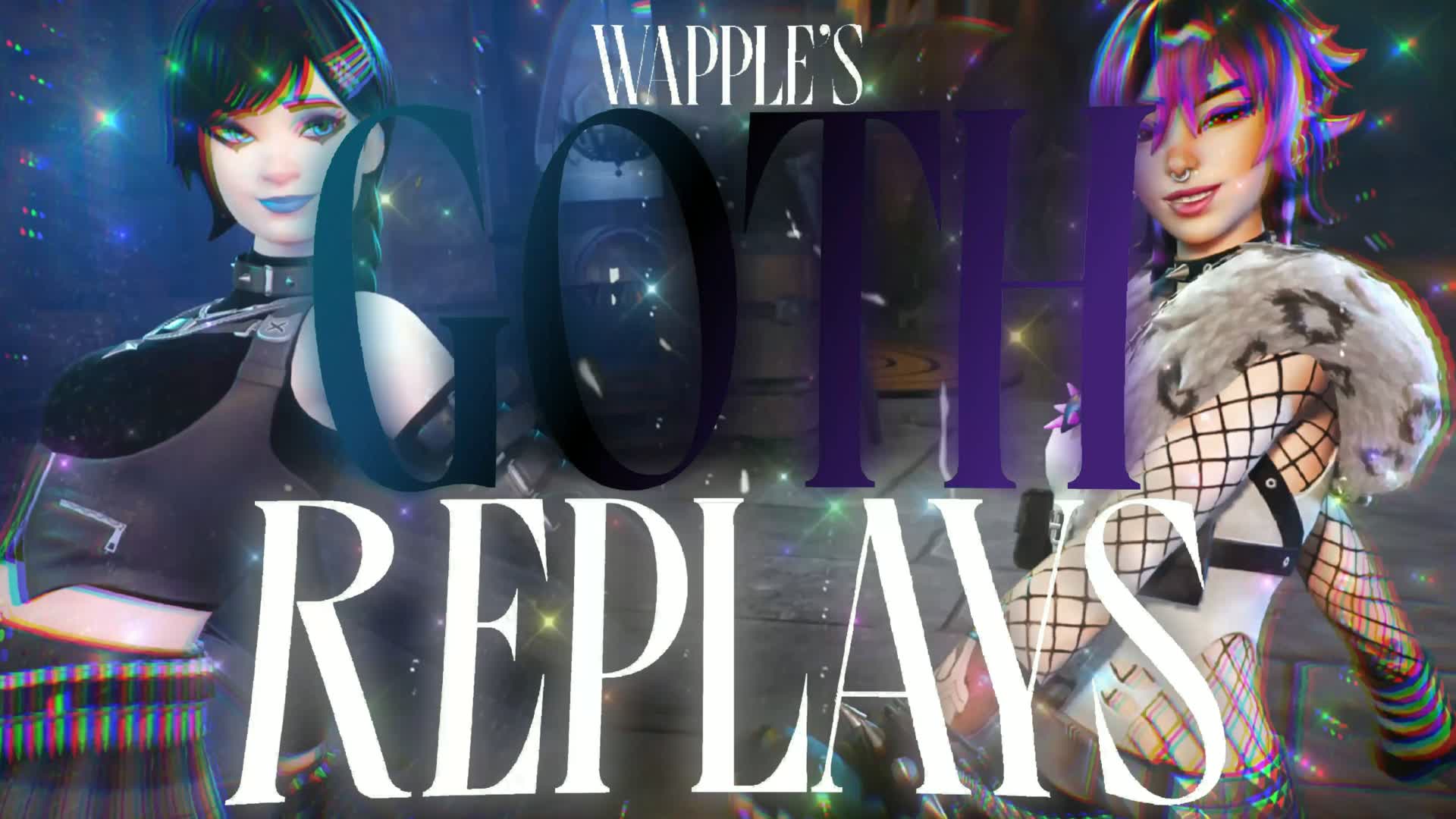 Goth Replays — Fortnite island 8045-4060-6815 by ᴜꜱᴇ ᴄᴏᴅᴇ ᴡᴀᴘᴘʟᴇ