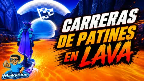 Lava skate race.