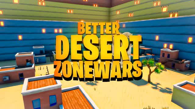 Better Desert Zone Wars ⭐
