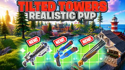 TILTED TOWERS REALISTIC PVP
