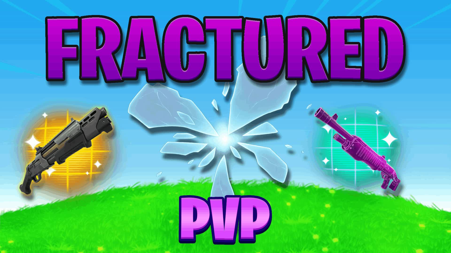 Fractured PvP