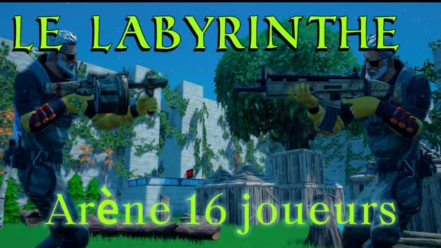 Le labyrinthe ( arène )