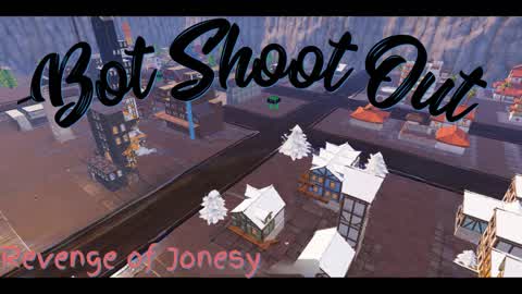 Bot Shoot Out - Revenge Of Jonesy
