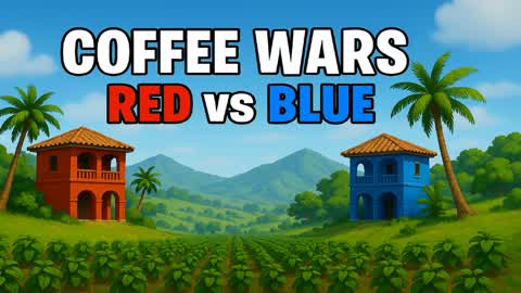 Coffee Wars - RED vs BLUE