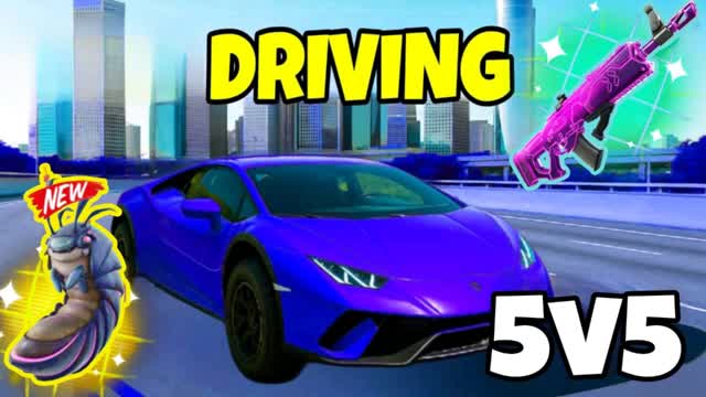 DRIVING 5V5
