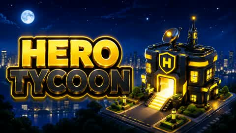 HERO TYCOON [NEW]