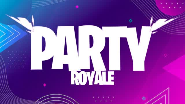 PARTY ROYALE🏆