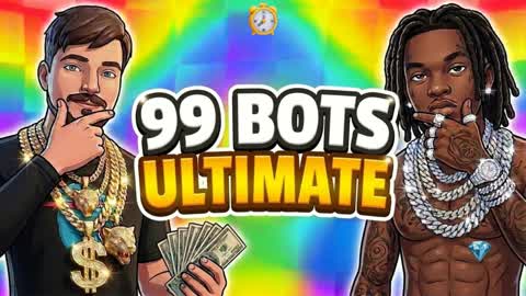99 BOTS ULTIMATE 🏃‍♀️‍➡️