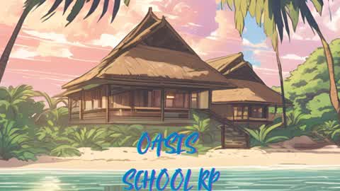 oasis school rp