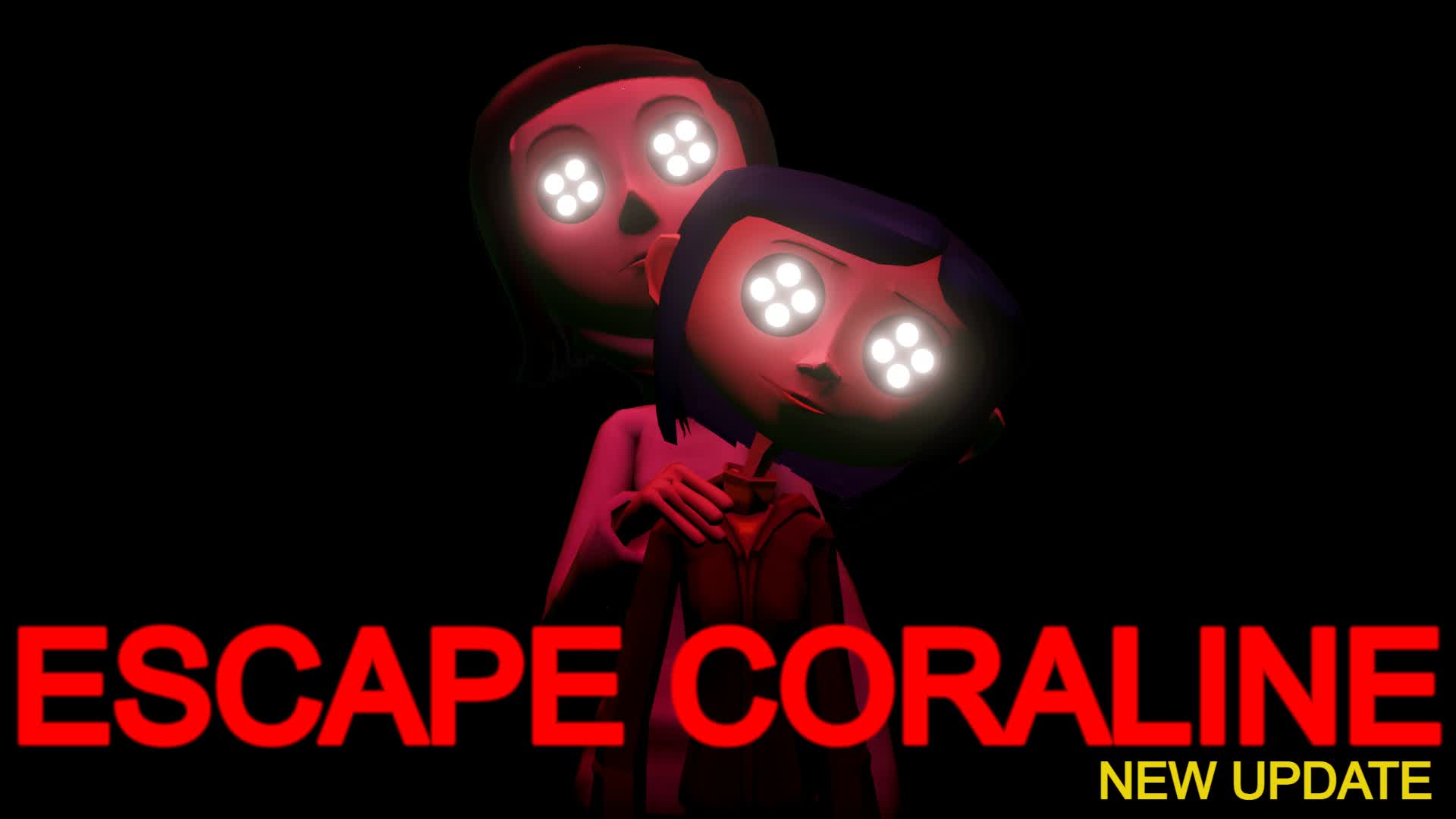 Escape Coraline [Horror]