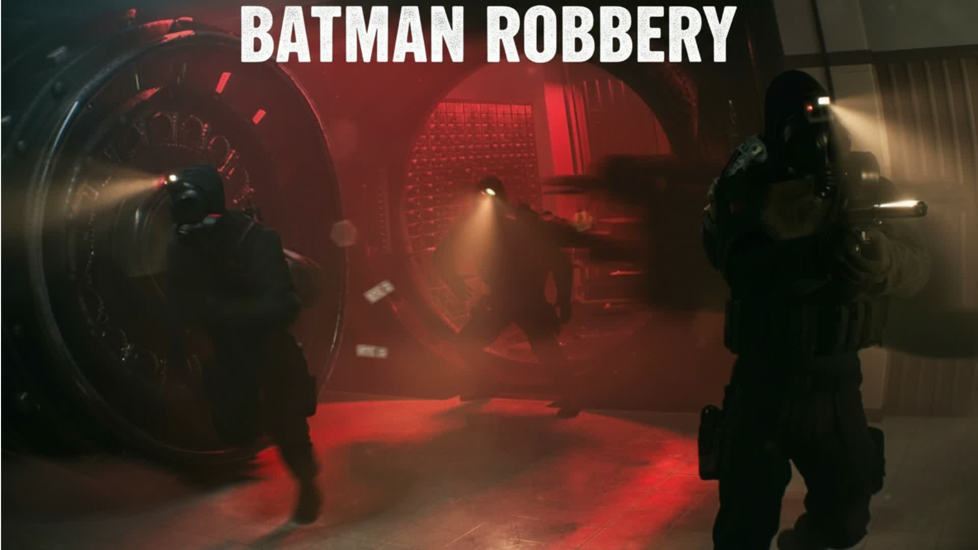 BATMAN ROBBERY