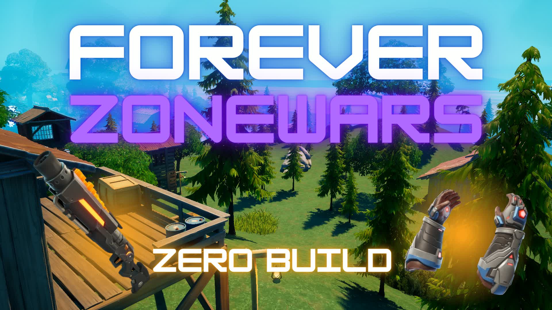 Forever ZONEWARS - Zero Build Solo