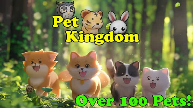 🦊Pet Kingdom Tycoon Simulator RPG/PVE