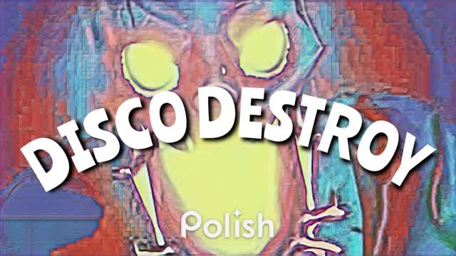 DISCO DESTROY