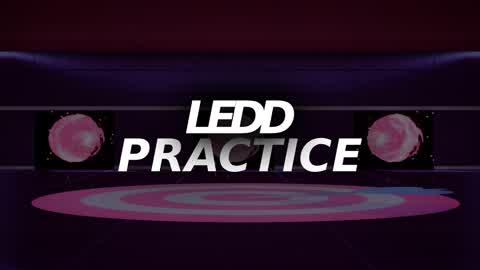LEDD PRACTICE