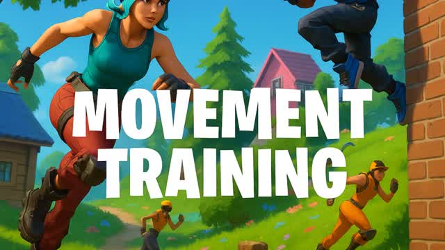 Movement Training - Zero Build