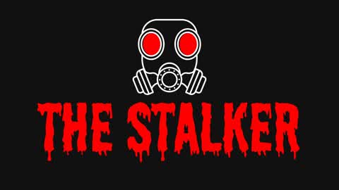 THE STALKER [HORROR]