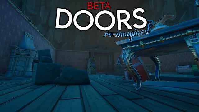 DOORS Reimagined [BETA]