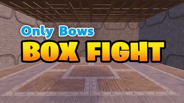 Only Bows - Box Fight