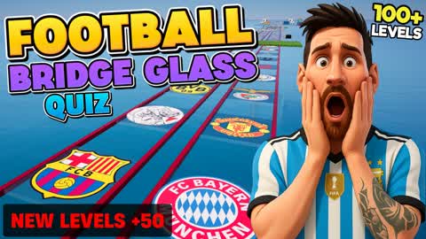 FOOTBALL GLASS BRIDGE QUIZ
