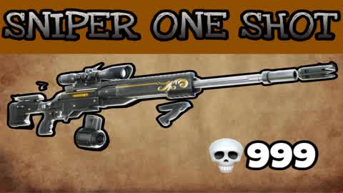 🎯 SNIPER 🎯 ONE SHOT