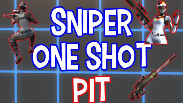 Sniper One Shot Pit