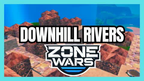 🌀DOWNHILL RIVERS ZONE WARS