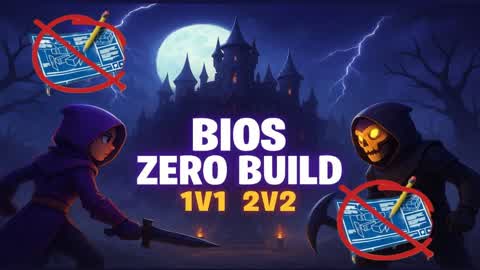 ZERO BUILD BIOS 1V1-2V2